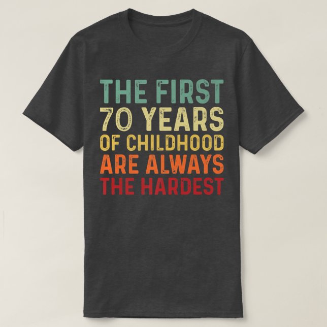 Retro 70 Years Old Men Women Funny Saying 70th Bir T-Shirt (Design Front)