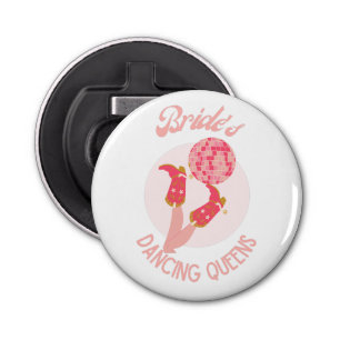 Retro 70s Bride’s Dancing Queens Bachelorette Bottle Opener