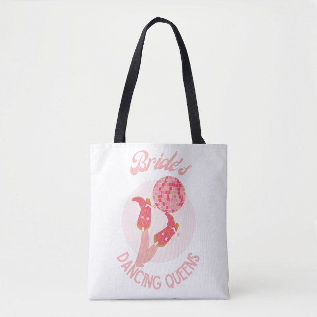 Retro 70s Bride’s Dancing Queens Bachelorette  Tote Bag (Front)