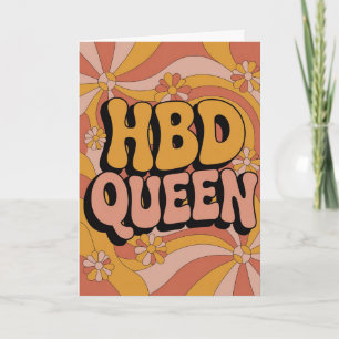 Retro 70s Groovy HBD Queen Birthday Card for Her
