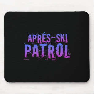 Retro 80s Apres Ski Patrol Vintage _1 Mouse Pad