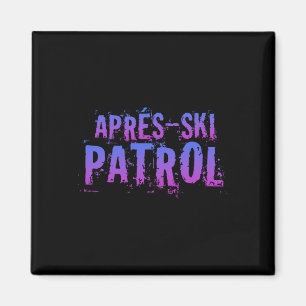 Retro 80s Apres Ski Patrol Vintage  Magnet