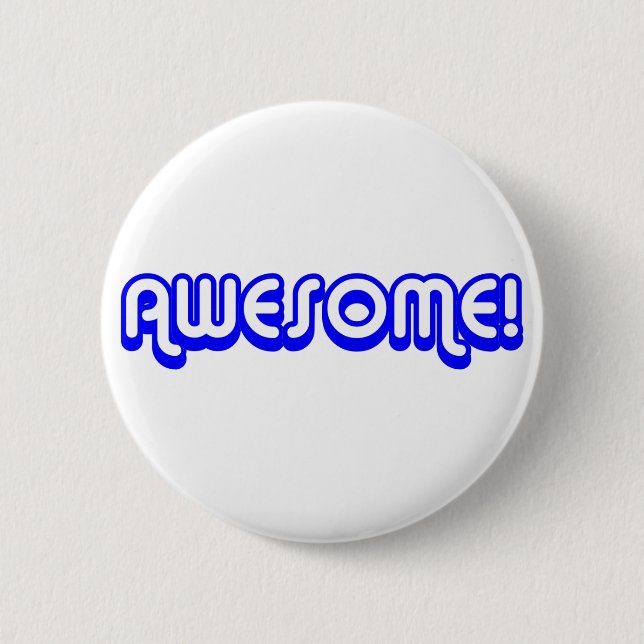 Retro 80s Awesome! Blue 6 Cm Round Badge (Front)