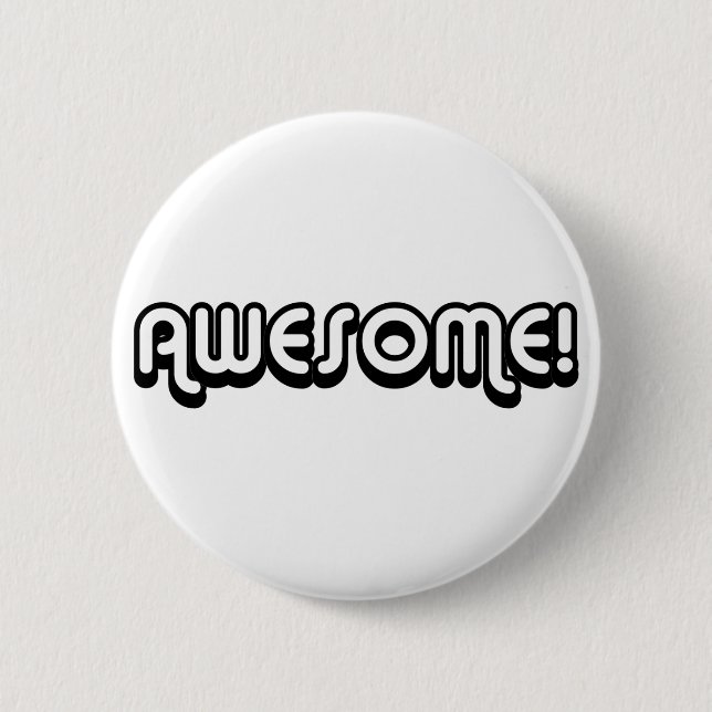 Retro 80s Awesome! Design 6 Cm Round Badge (Front)