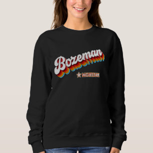 Retro 80s Bozeman Montana Mt Sweatshirt