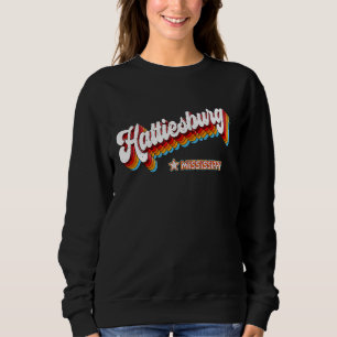 Retro 80s Hattiesburg Mississippi Ms Sweatshirt