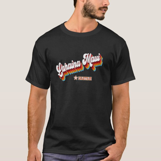 Retro 80s Lahaina Maui Hawaii Hi T-Shirt (Front)