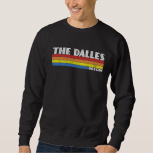 Retro 80s Oregon OR Souvenir The Dalles Sweatshirt