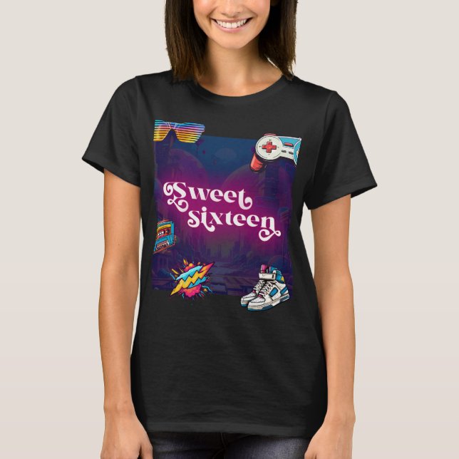 Retro 80's Sweet 16 Birthday Party T-Shirt (Front)