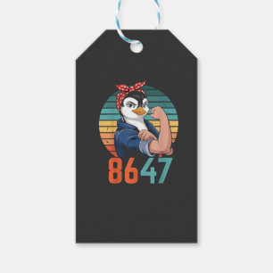 Retro 8647 Is It 2028 Yet Anti Trump Penguin Gift Tags