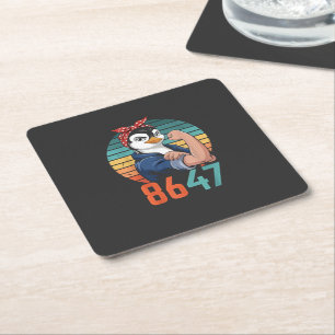 Retro 8647 Is It 2028 Yet Anti Trump Penguin Square Paper Coaster