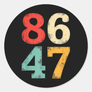 Retro 86 47 Resist Trump  Classic Round Sticker