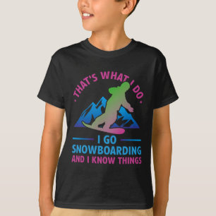 Retro 90s 80s Snowboard That's What I Do Snowboard T-Shirt