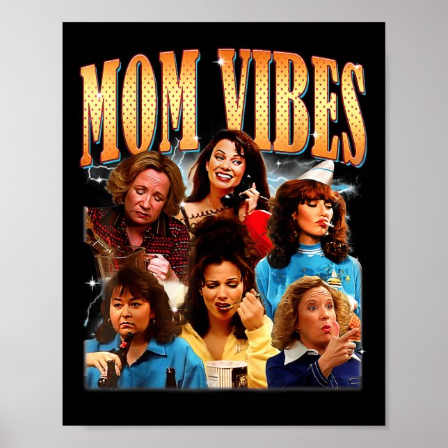 Retro 90s Mum Vibe Shirt Mothers Day Funny Mum  Poster (Front)