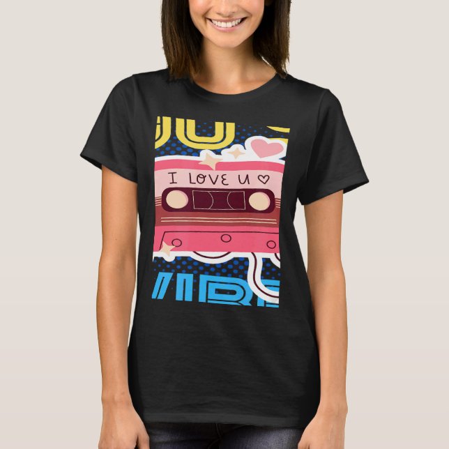 Retro 90's Vibe with Cassette 1990s Music 90s Cost T-Shirt (Front)