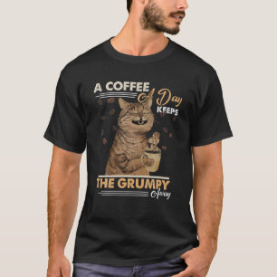 Retro A Coffee A Day Keeps The Grumpy Away, Cat Lo T-Shirt