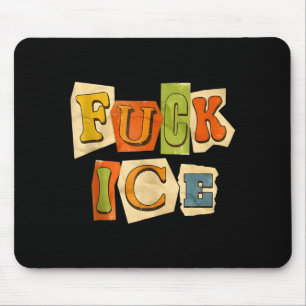 Retro abolish ice funny f ice for men women mouse pad