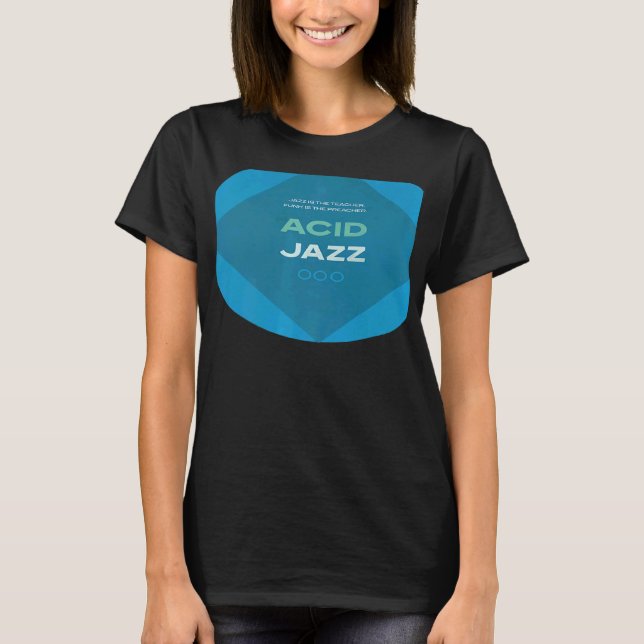 Retro Acid Jazz 90s Jazz T-Shirt (Front)