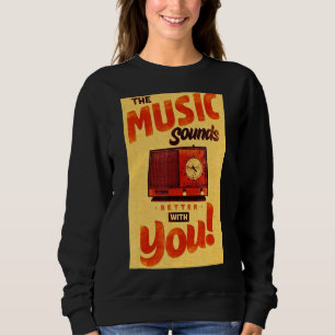 Retro Advertising Sign Vintage Music Old School H Sweatshirt
