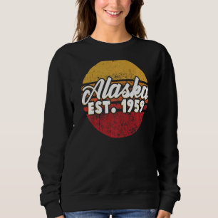 Retro Alaska Est 1959 The Last Frontier State Map Sweatshirt