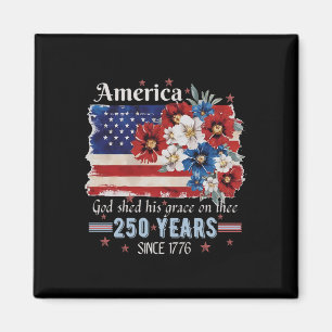 Retro America God Shed His Grace On Thee 250 Years Magnet
