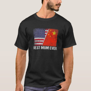 Retro American Flag China Flag Best Mum Ever Famil T-Shirt