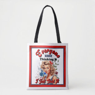 Retro American Pinup_ I Just Said It Tote Bag