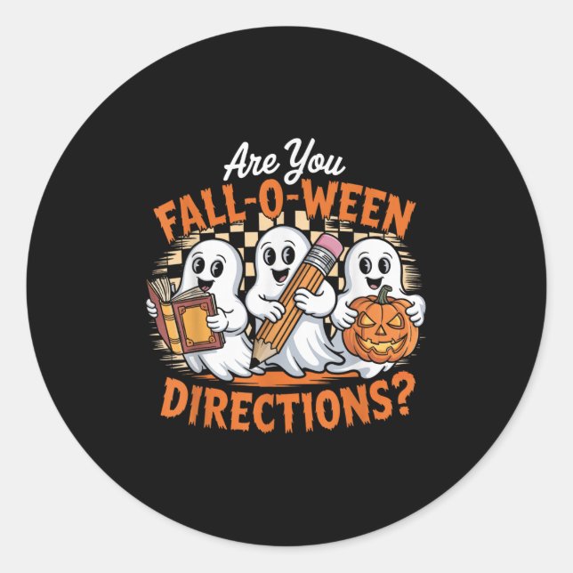 Retro Are You Fall O Ween Directions Ghost Hallowe Classic Round Sticker (Front)