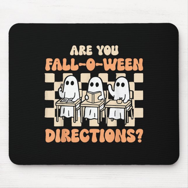 Retro Are You Fall O Ween Directions Teacher Hallo Mouse Pad (Front)