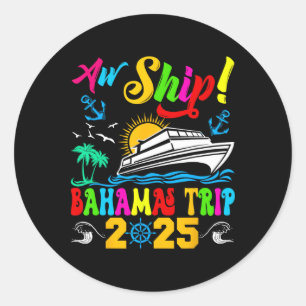 Retro Aw Ship Hamas Trip 2025 Family Cruise Summer Classic Round Sticker