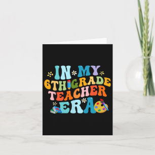 Retro Back To School In My 6th Grade Teacher Era M Card