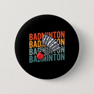 Retro Badminton Racket Team - Player Vintage Shutt 6 Cm Round Badge