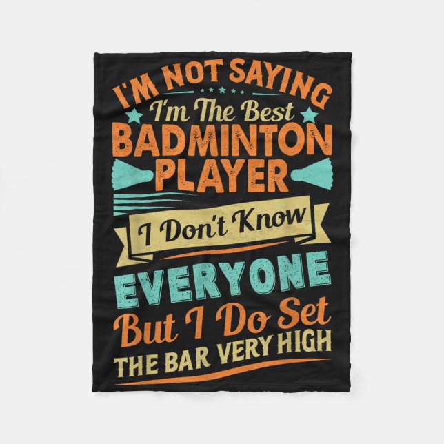 Retro Badminton Saying - Funny Shuttle Quote  Fleece Blanket (Front)