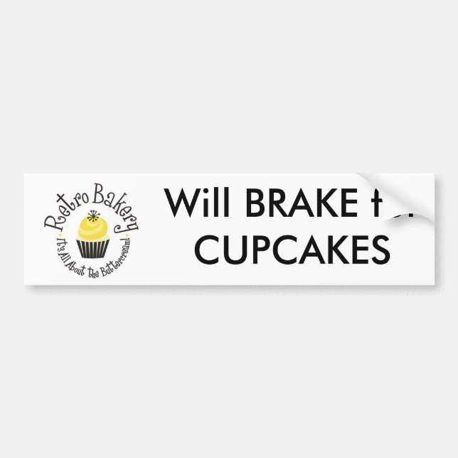 Retro Bakery Will BRAKE for CUPCAKES bumper sticke Bumper Sticker (Front)