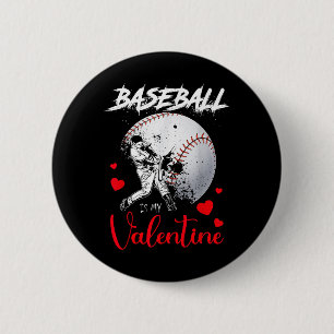 Retro Baseball Is My Valentine Baseball Ball Valen 6 Cm Round Badge