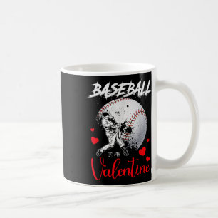 Retro Baseball Is My Valentine Baseball Ball Valen Coffee Mug