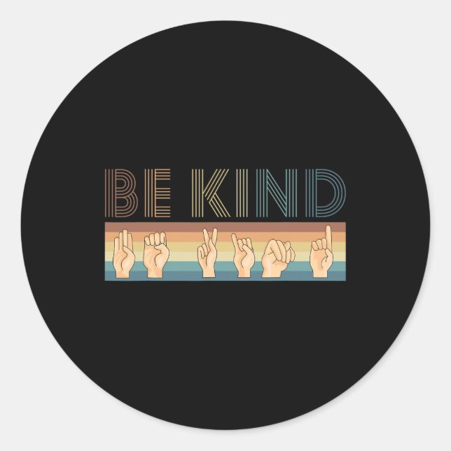 Retro Be Kind Deaf  Classic Round Sticker (Front)