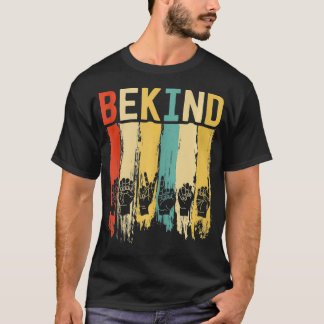 Retro Be Kind Sign Language  For Men Deaf Awarenes T-Shirt