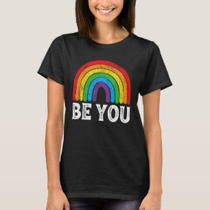 Retro Be You Gay Pride Rainbow Lgbt Gay Pride Mon T-Shirt