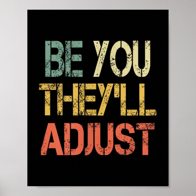 Retro Be You They'll Adjust Motivational Mental He Poster (Front)