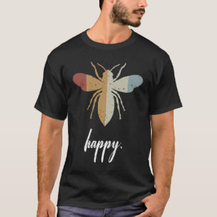 Retro Bee Happy Motivational Be Happy 2 T-Shirt