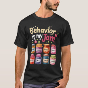 Retro Behaviour Is My Jam ABA RBT Therapist Behavi T-Shirt