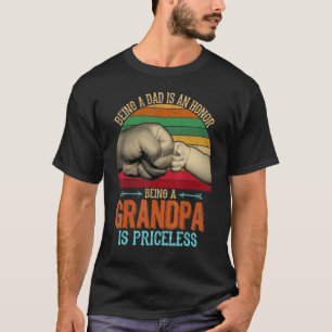 Retro Being A Dad Is An Honour Being A Grandpa Is T-Shirt