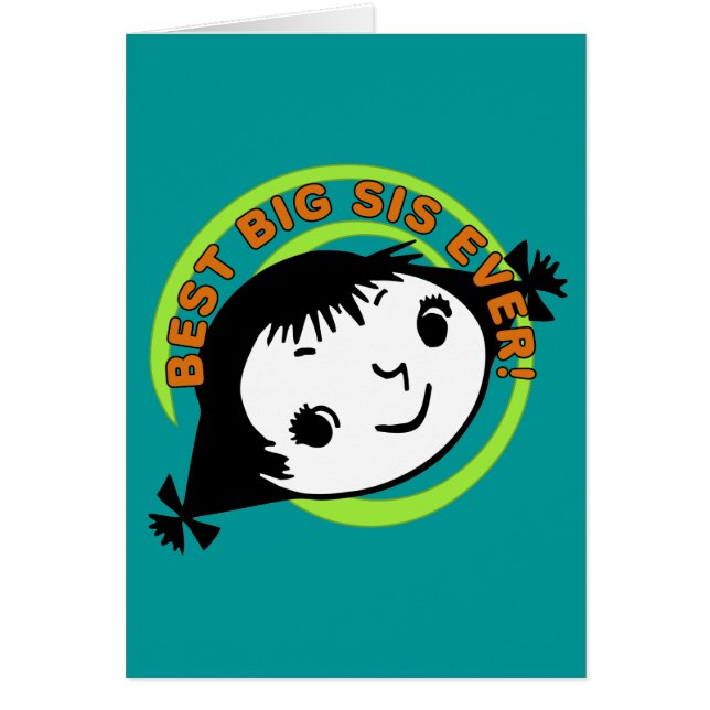 Retro Best Big Sis Ever (Front)