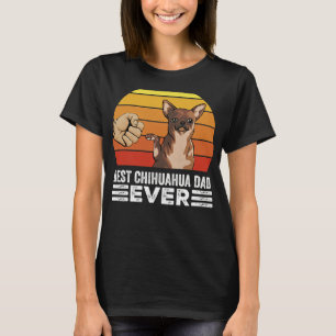 Retro Best Chihuahua Dad Everrts Vintage Chihuahua T-Shirt