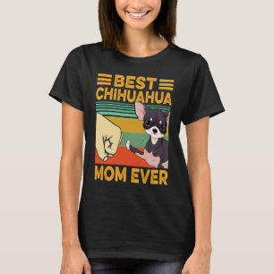 Retro Best Chihuahua Mom Ever Vintage Dog Mom T-Shirt