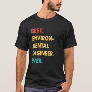 Retro Best Environmental Engineer Ever T-Shirt