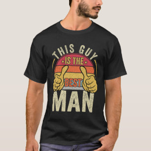 Retro Best Man Wedding Groomsmen Funny Bridal Bach T-Shirt