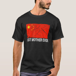 Retro Best Mother Ever China Flag Distressed Mothe T-Shirt