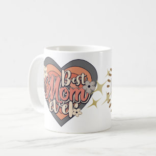 Retro Best Mum Ever Beautiful Kids Name Dedication Coffee Mug